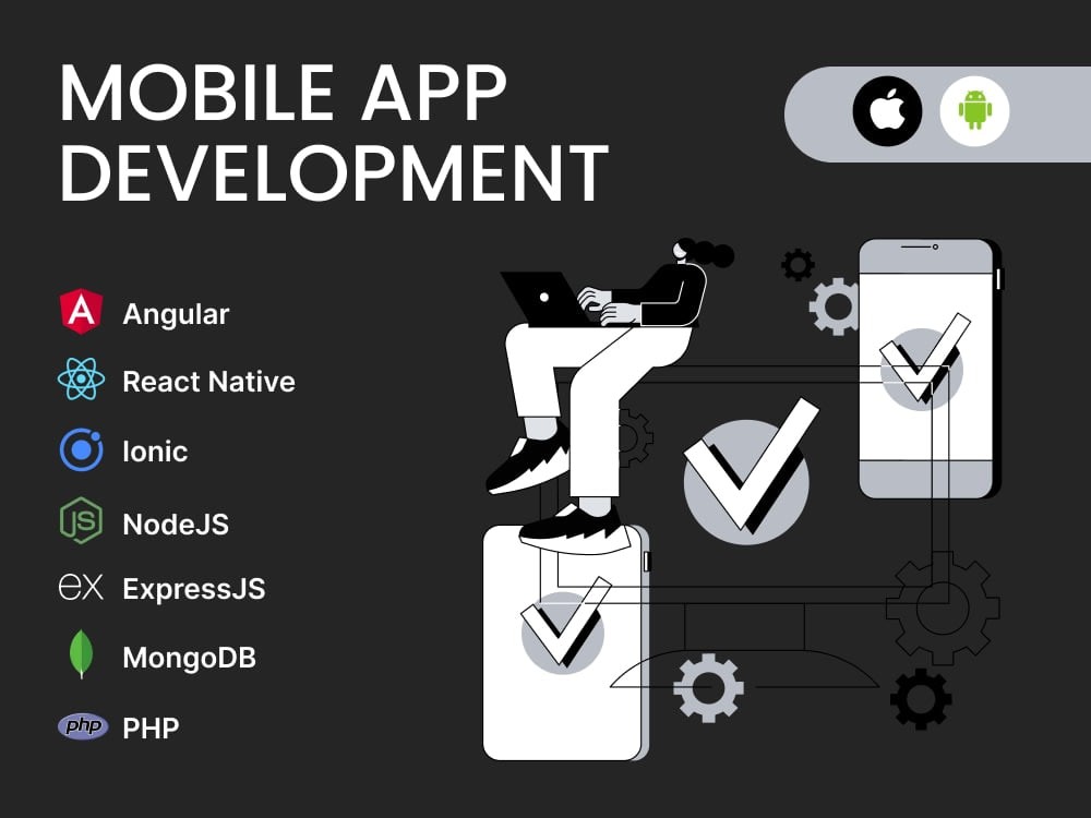 You will get custom mobile app development and design for iOS and Android.