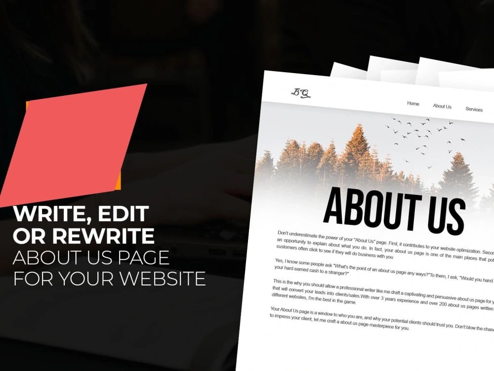 You will get a captivating about us, home page, mission or vision statement